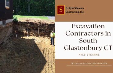 Excavation Contractors in South Glastonbury CT