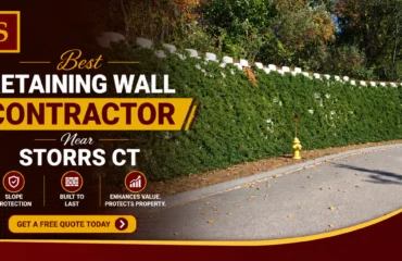 What Makes the Best Retaining Wall Contractor Near Storrs CT Ideal for Slope Protection?